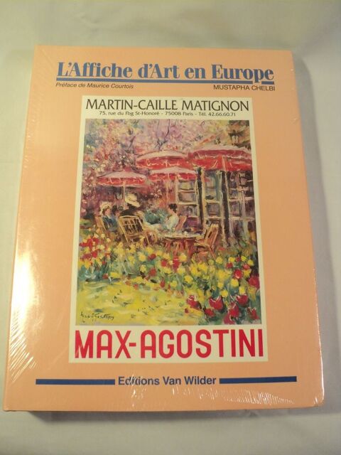 Livre L'affiche d'art en Europe M. COURTOIS - PAR M. CHELBI 29 Loches (37)