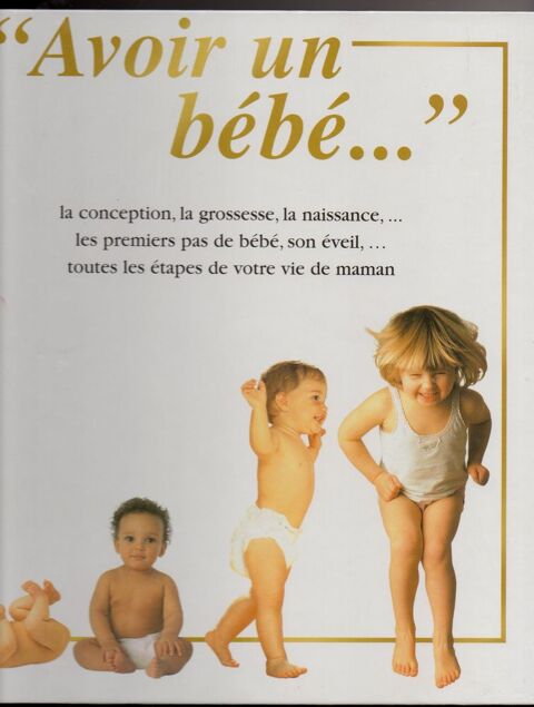 Classeur Avoir un bébé... - Editions Vadis 5 Cabestany (66)