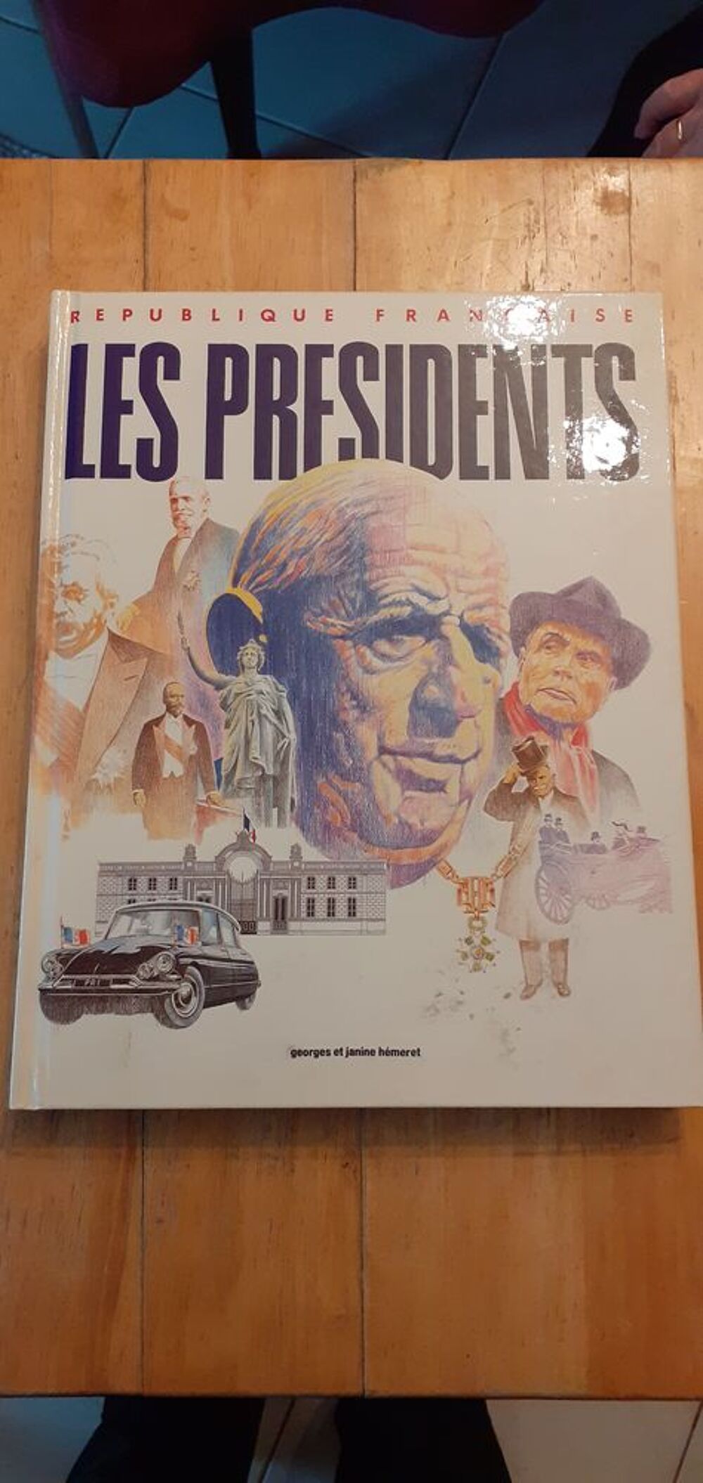 R&eacute;publique Fran&ccedil;aise - Les pr&eacute;sidents Livres et BD