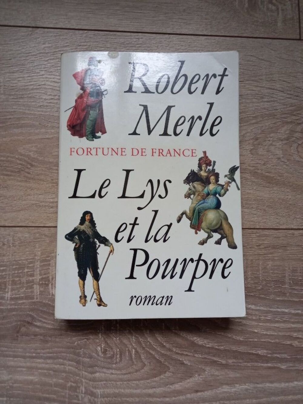 Livre Fortune de France "les Lys et la Pourpre " Tome 10 Livres et BD