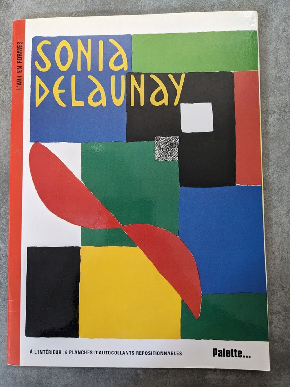 Livre "Sonia Delaunay - L'art en formes" avec autocollants Livres et BD