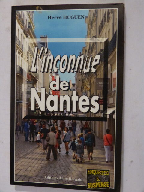 L INCONNUE DE NANTES  roman policier  BRETON BARGAIN 4 Brest (29)