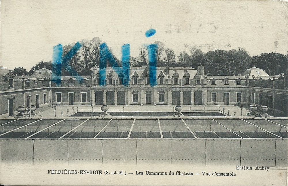 77 Ferri&egrave;res en Brie , le ch&acirc;teau 