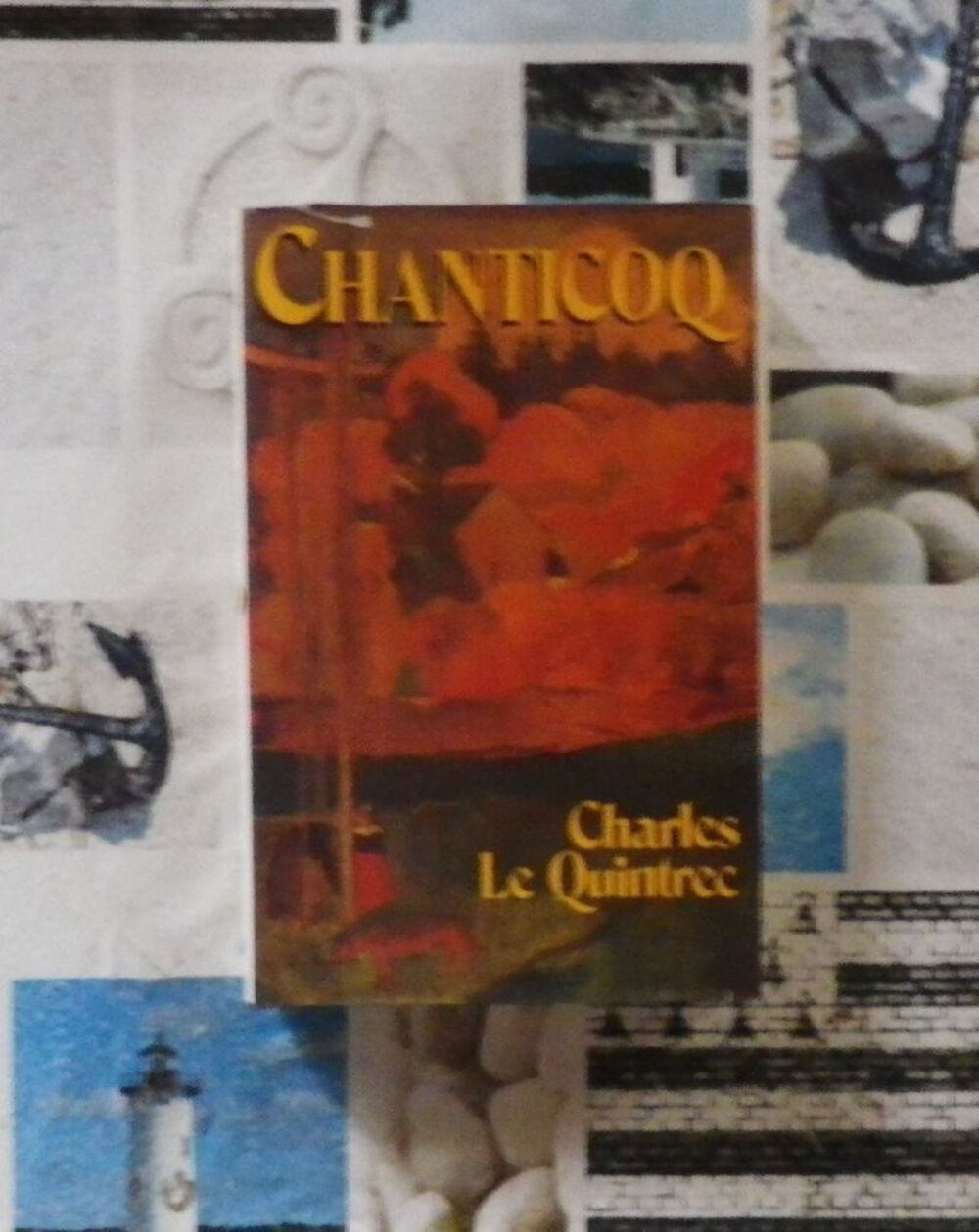 CHANTICOQ de Charles LE QUINTREC Ed. France Loisirs Livres et BD