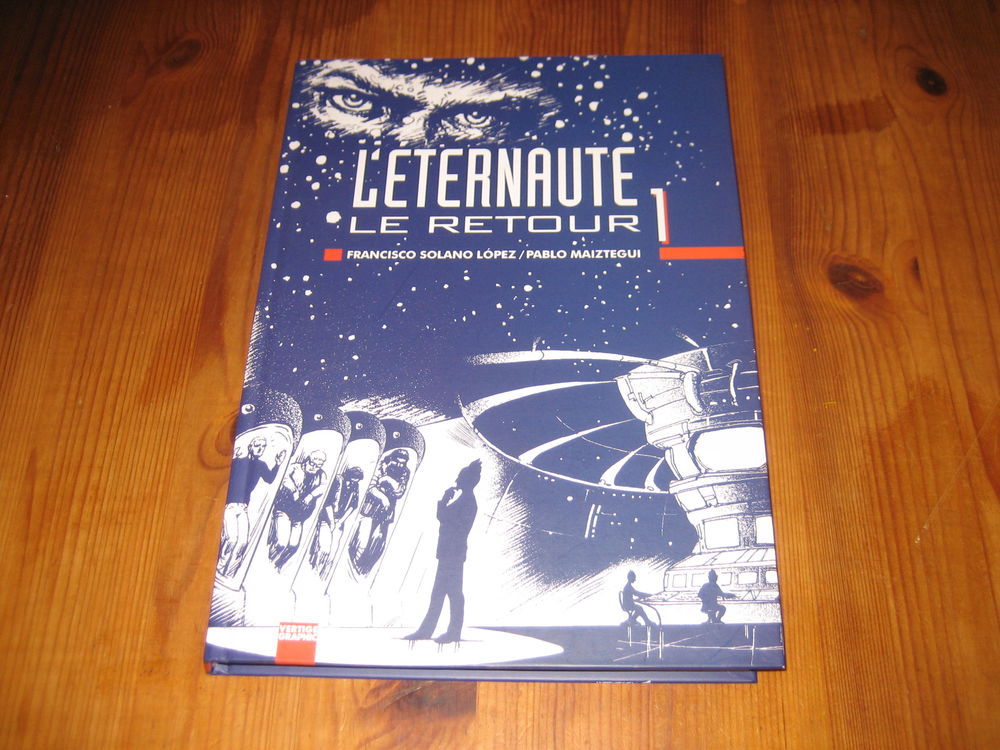 bd L'ETERNAUTE LE RETOUR 1 vertige graphic Livres et BD