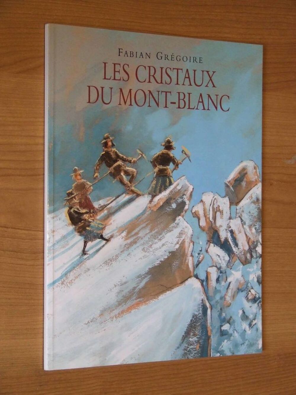 &Agrave; partir de 8&nbsp;ans, LES CRISTAUX DU MONT-BLANC, NEUF Livres et BD