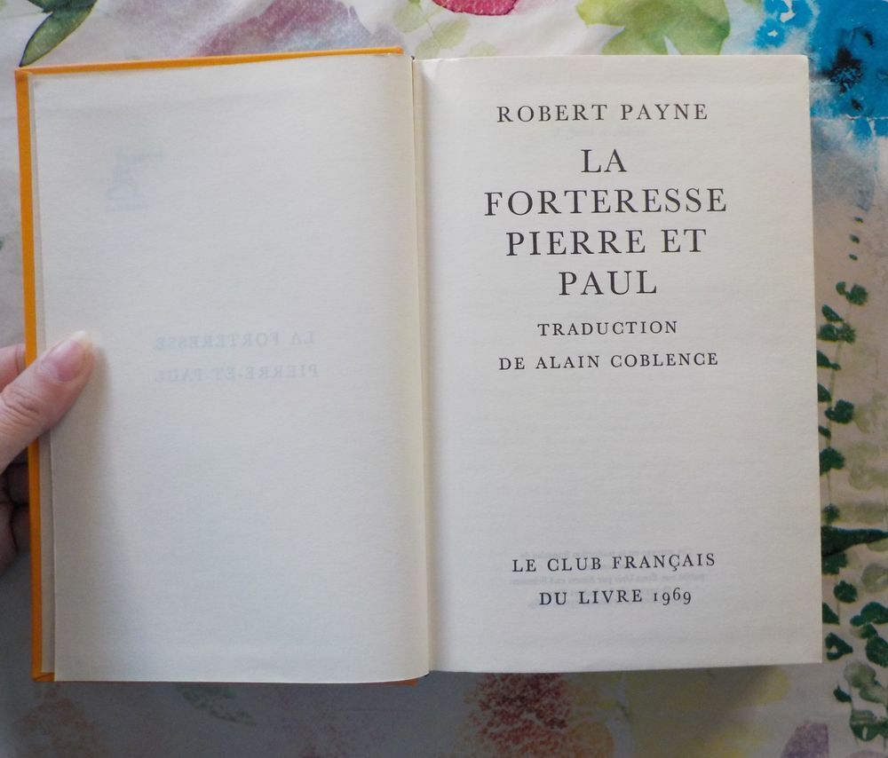 LA FORTERESSE PIERRE ET PAUL de Robert PAYNE Le Club Fran&ccedil;ai Livres et BD