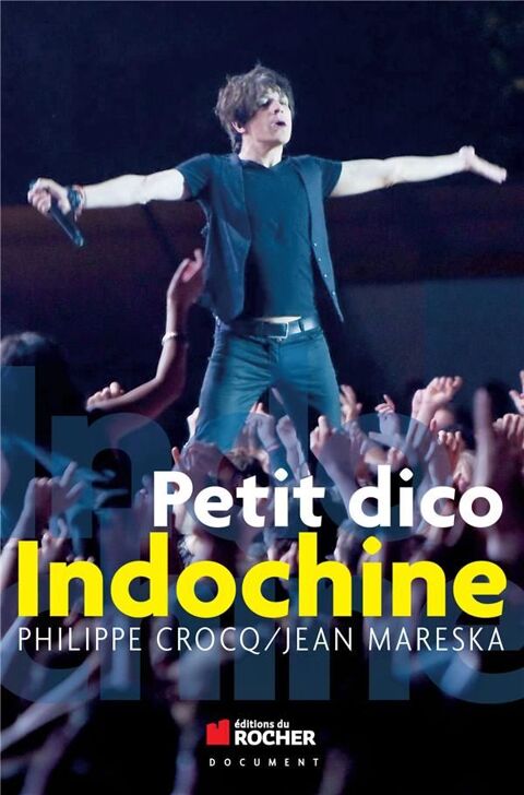 Petit dico Indochine de Philippe Crocq et Jean Mareska  7 Viriat (01)