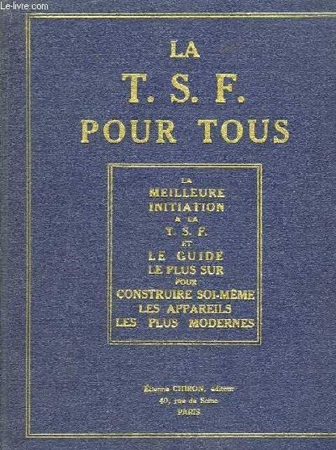 La T.S.F. pour Tous. 2ème Année 1926 110 Bosc-le-Hard (76)