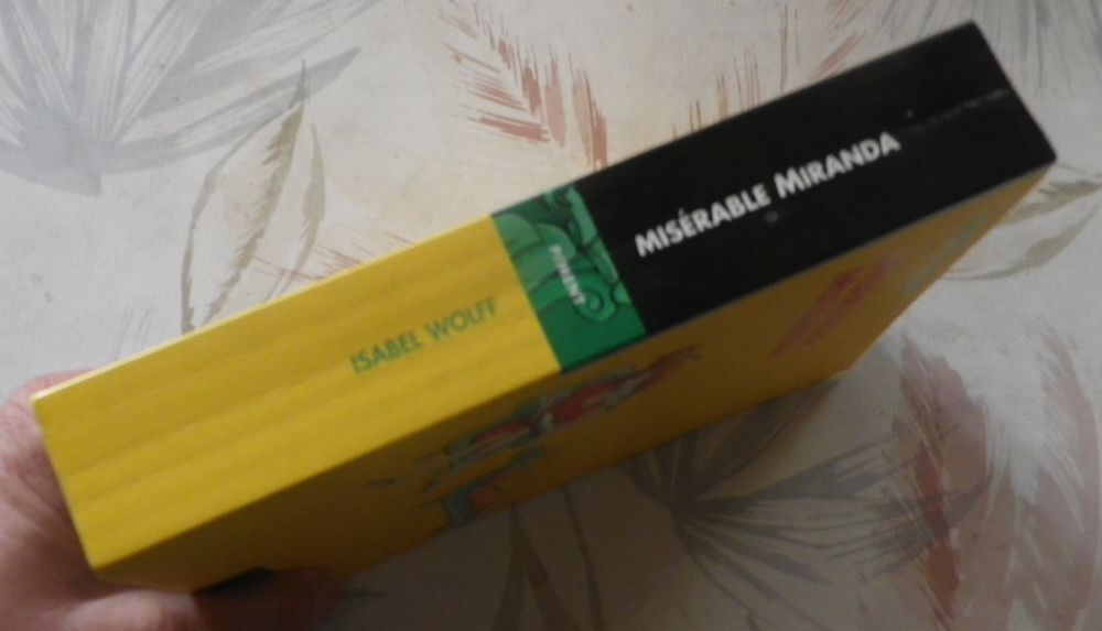MISERABLE MIRANDA de Isabel WOLFF Ed. Piment France Loisirs Livres et BD