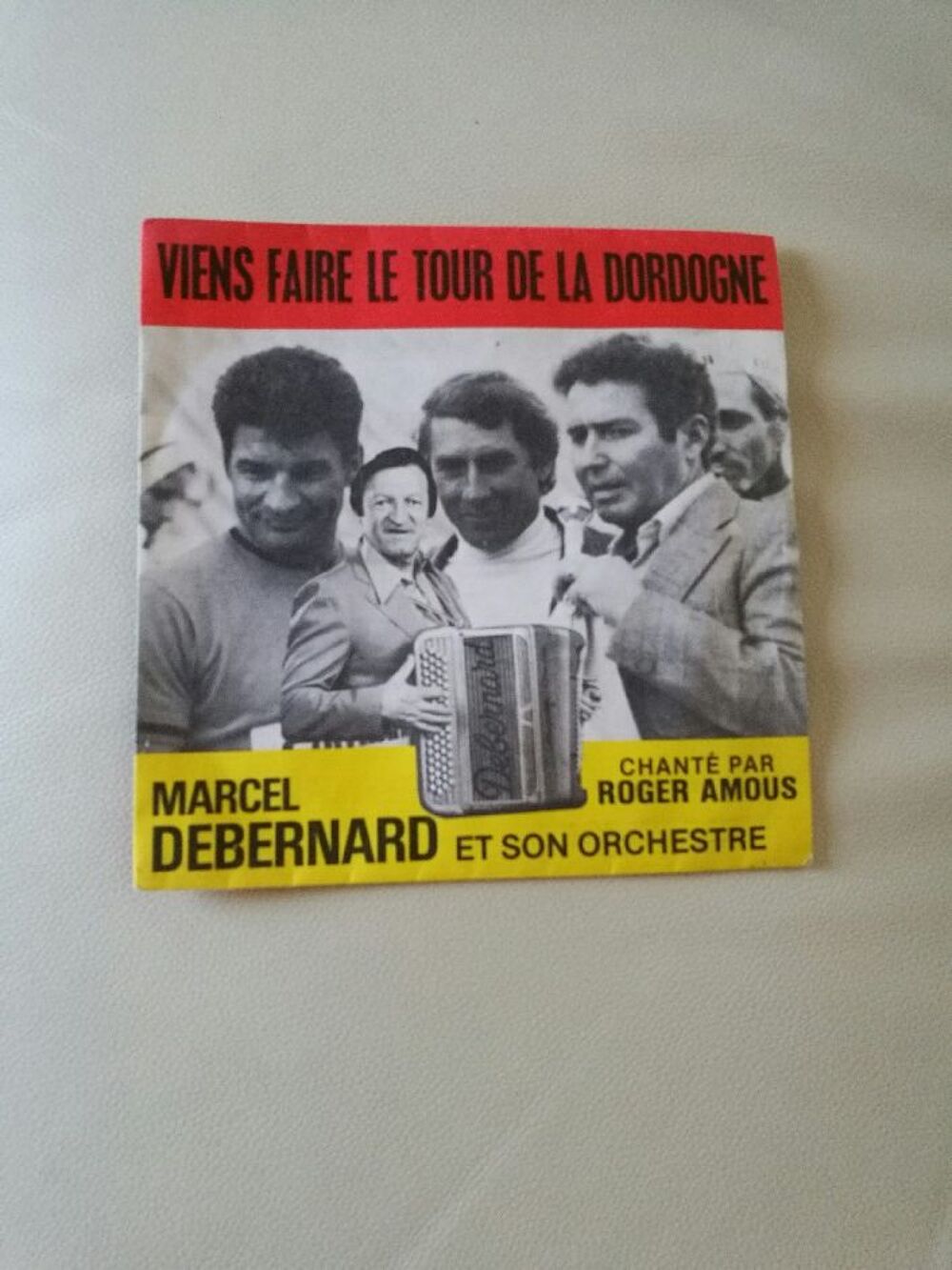 VIENS FAIRE LE TOUR DE LA DORDOGNE (vinyle 45 T) CD et vinyles
