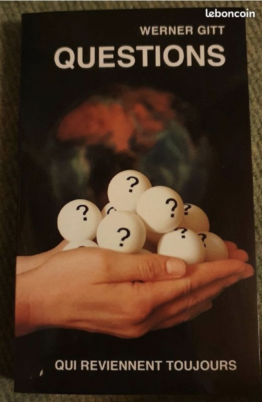 Werner Gitt - questions qui reviennent toujours Livres et BD