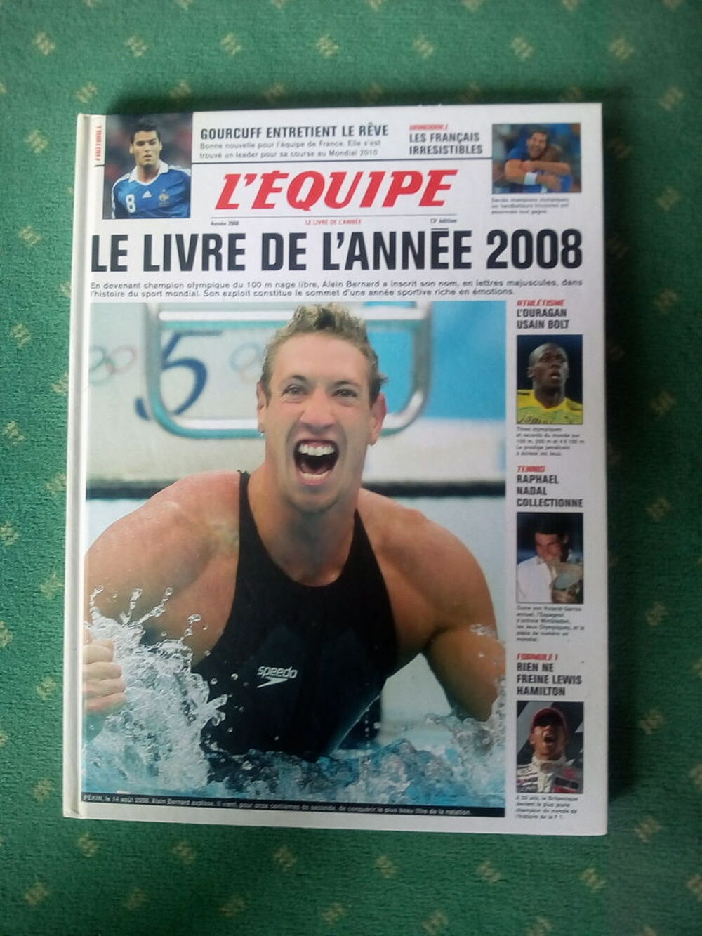 Livre "L'&Eacute;quipe Le Livre De L'Ann&eacute;e 2008 - 13&Egrave;me &Eacute;dition" Livres et BD