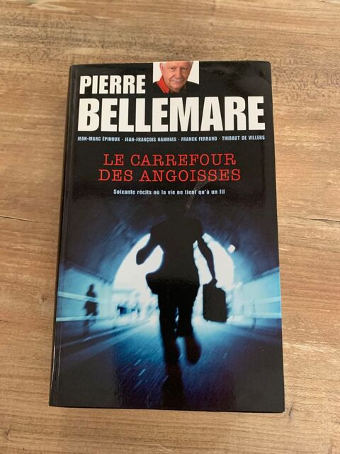 Livre Pierre Bellemare    Le carrefour des angoiss 1 Saleilles (66)