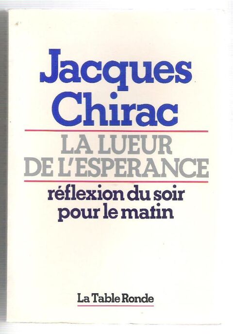  La lueur de l'esp�rance  (Jacques Chirac) 3 Balma (31)