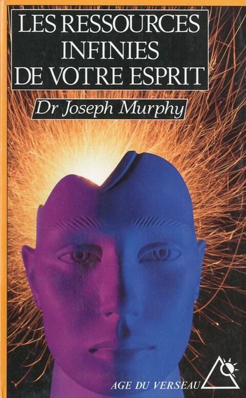 Ressources infinies de votre esprit Joseph Murphy 7 Rennes (35)