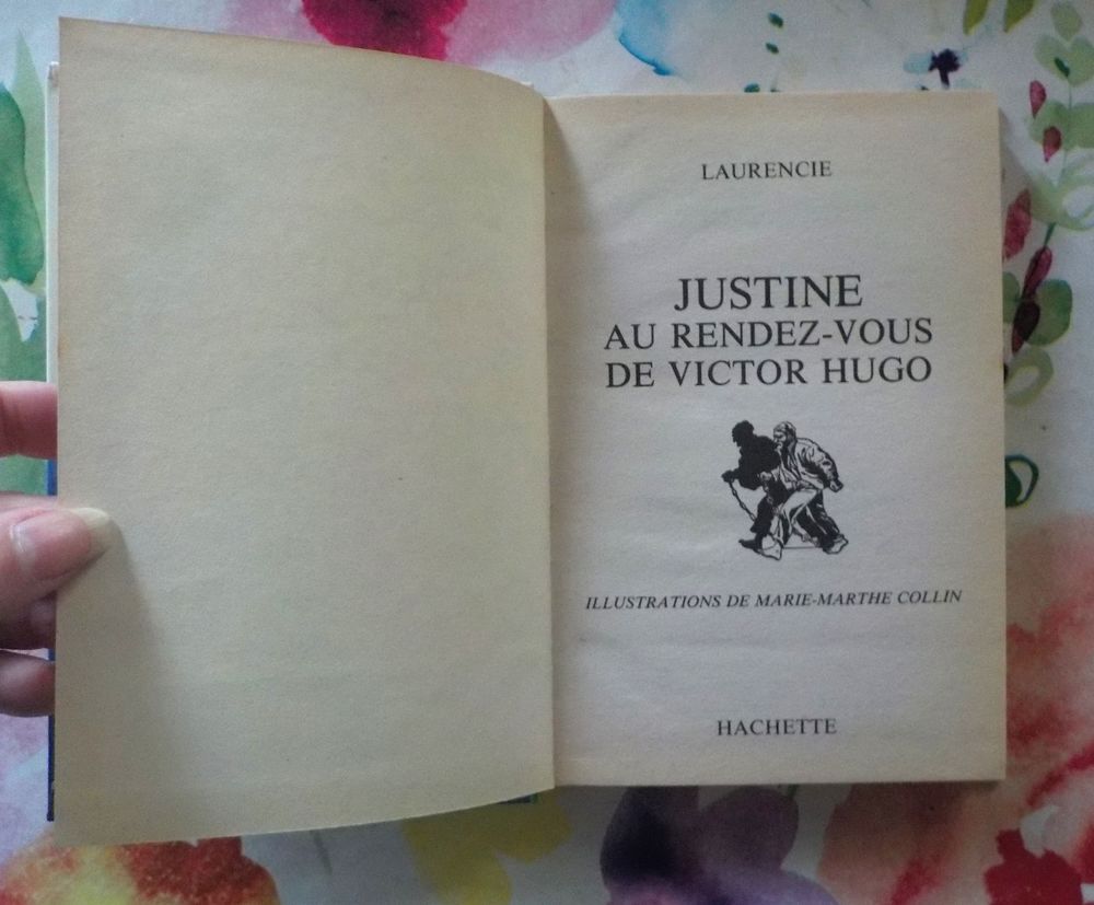 JUSTINE AU RENDEZ-VOUS DE VICTOR HUGO Biblioth&egrave;que Verte1985 Livres et BD