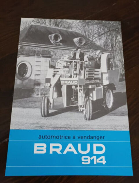 Prospectus machine � vendanger BRAUD et tous prospectus trac 1 Marcilly-le-Hayer (10)