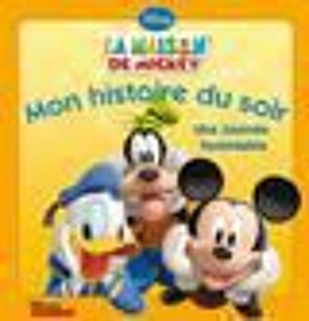 Mon histoire du soir : la maison de Mickey Livres et BD