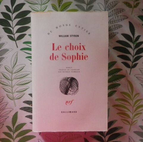 LE CHOIX DE SOPHIE de William STYRON Ed. Gallimard 3 Bubry (56)