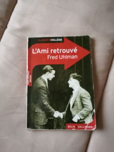 Livre  L'ami retrouvé  Coédition Belin/Gallimard année 2012 2 Villiers (86)