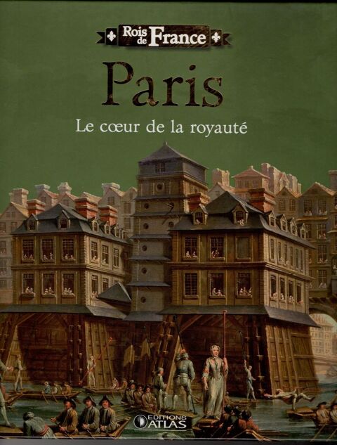 Rois de France - Paris: Le coeur de la royaut� 4 Cabestany (66)