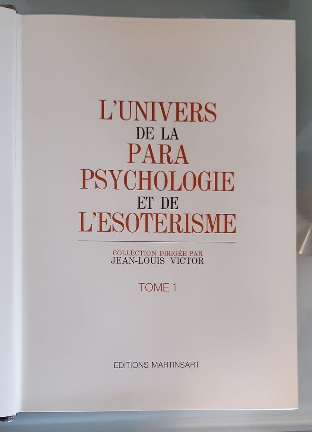 L'univers de la parapsychologie et l'&eacute;sot&eacute;risme collection Livres et BD
