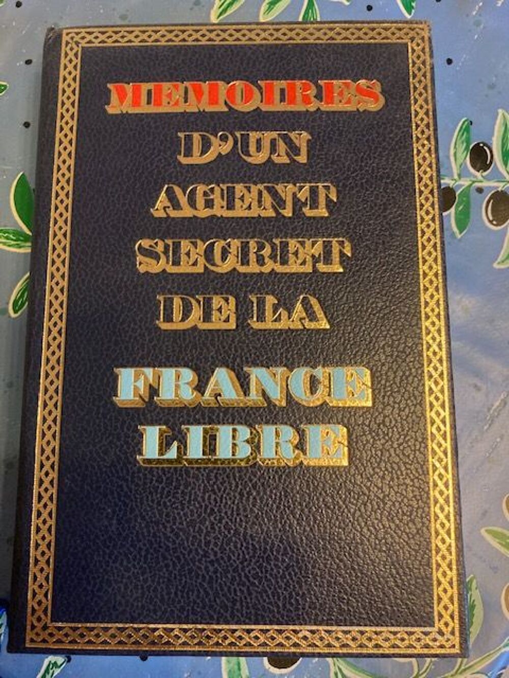 MEMOIRES D'UN AGENT SECRET DE LA FRANCE LIBRE Livres et BD