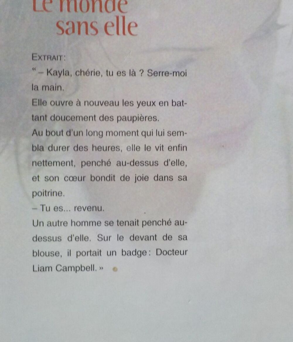 LE MONDE SANS ELLE de Kristin HANNAH Ed. France Loisirs Livres et BD