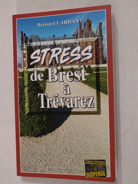 STRESS DE BREST A TREVAREZ  roman policier  BRETON BARGAIN 4 Brest (29)
