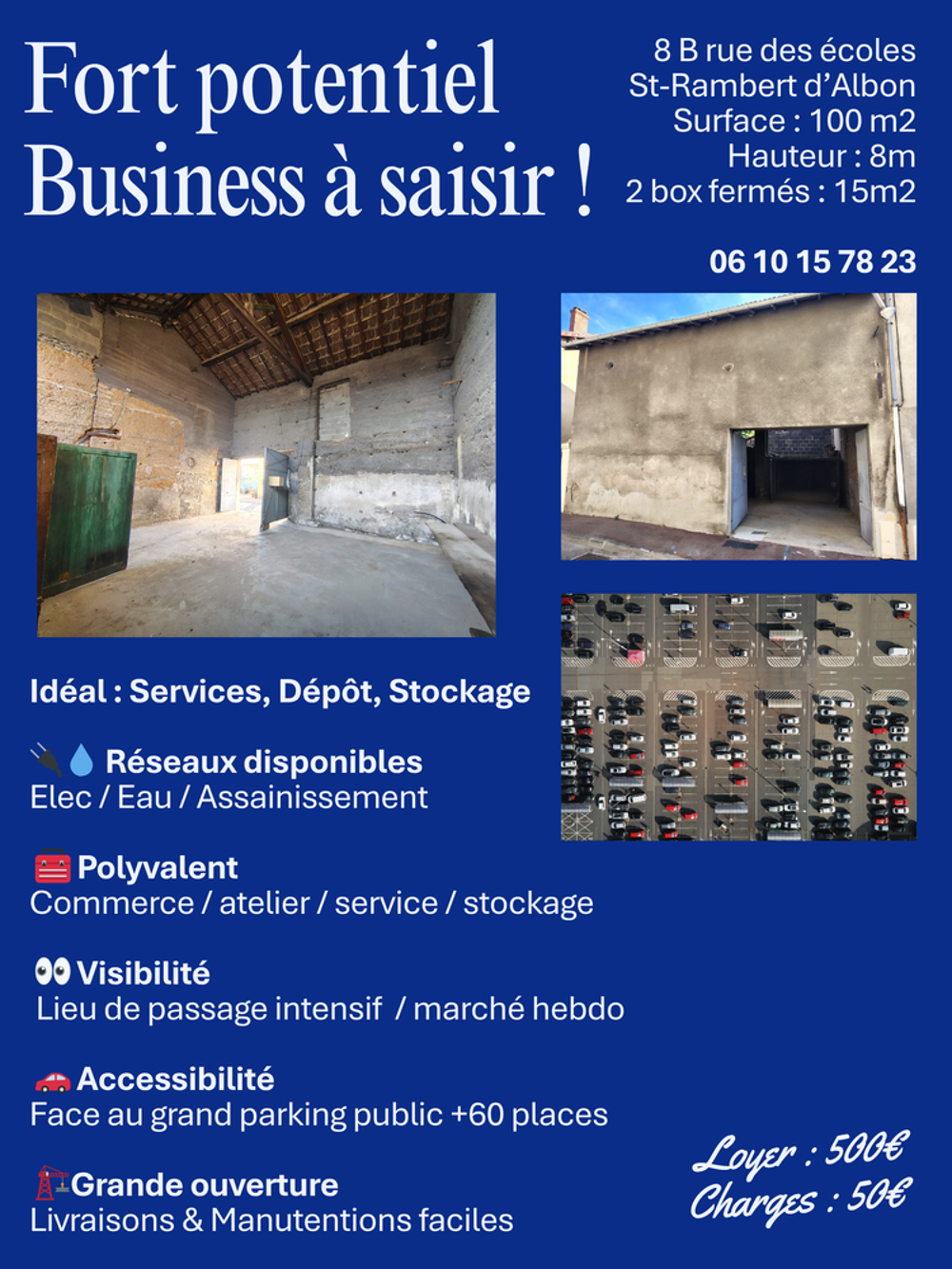 Location Atelier Grand Local commercial - Hyper-Centre - Tous réseaux dispo Saint-rambert-d'albon