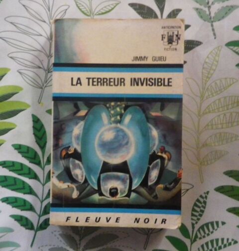 LA TERREUR INVISIBLE de Jimmy GUIEU N�360 Anticipation Fleuv 2 Bubry (56)
