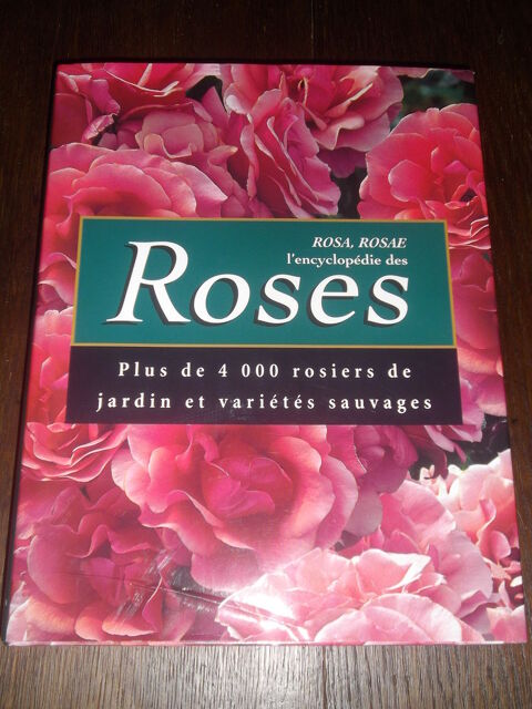 ROSA, ROSAE,...L'encyclopdie des Roses
40 Lunville (54)