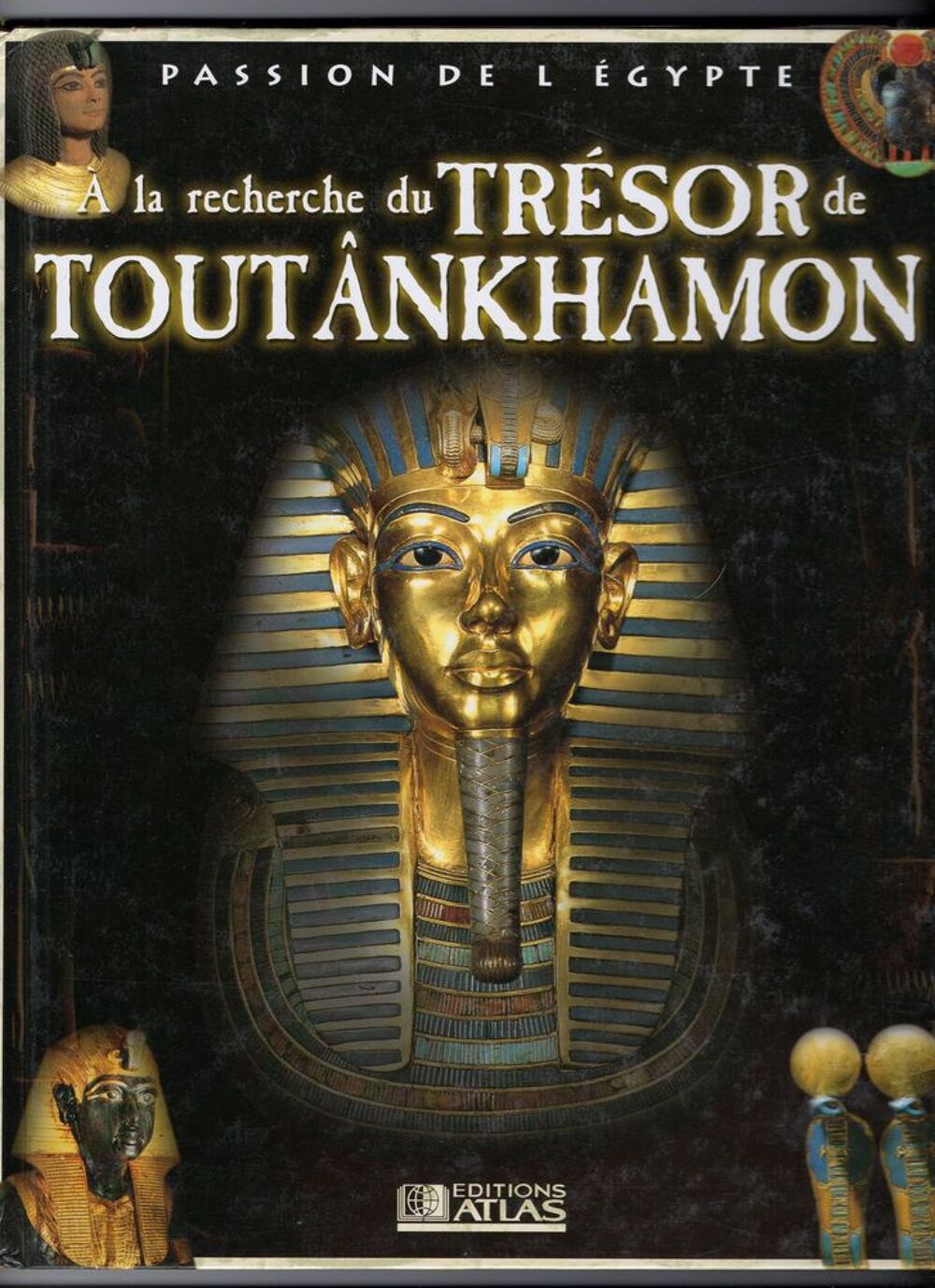 A la recherche du tr&eacute;sor de Tout&acirc;nkhamon Livres et BD