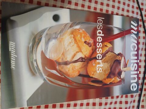 LIVRE MACUISINE
MADAME FIGARO
N� 04 LES DESSERTS
2 Triel-sur-Seine (78)