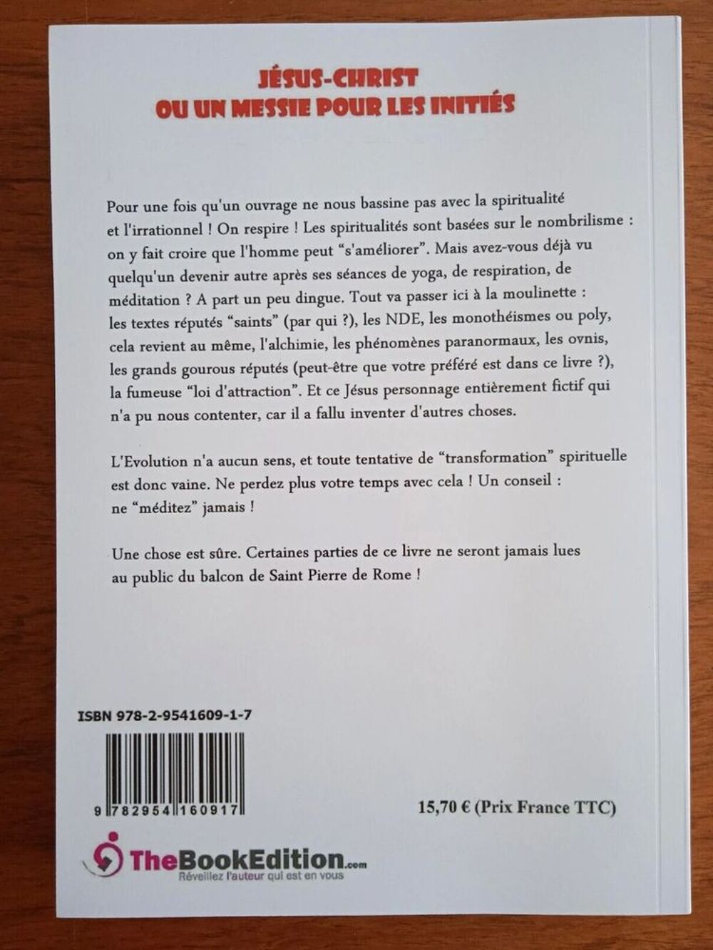 J&eacute;sus-Christ ou Un Messie pour les Initi&eacute;s LIVRE NEUF Livres et BD
