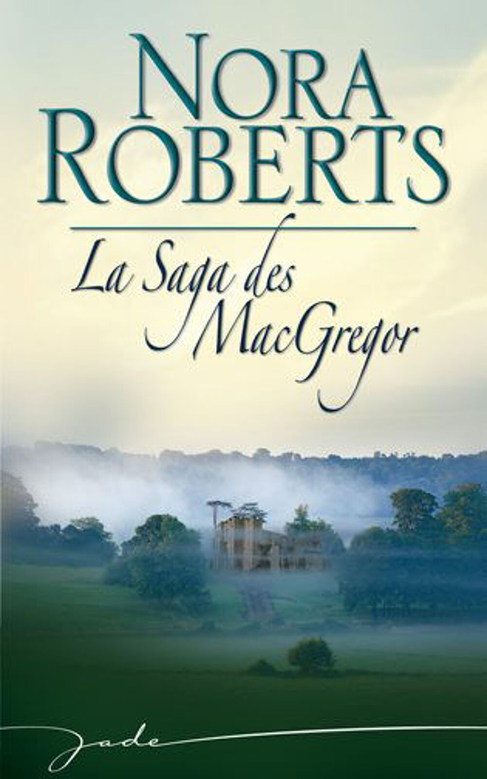La saga des Macgregor Livres et BD