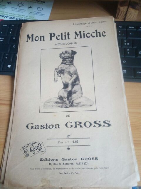 POEME MONOLOGUE TRES RARE MON PETIT MIOCHE GASTON GROSS 150 Levainville (28)