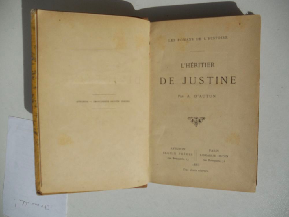 L'H&Eacute;RITIER DE JUSTINE par A. D' AUTUN 1883 Livres et BD