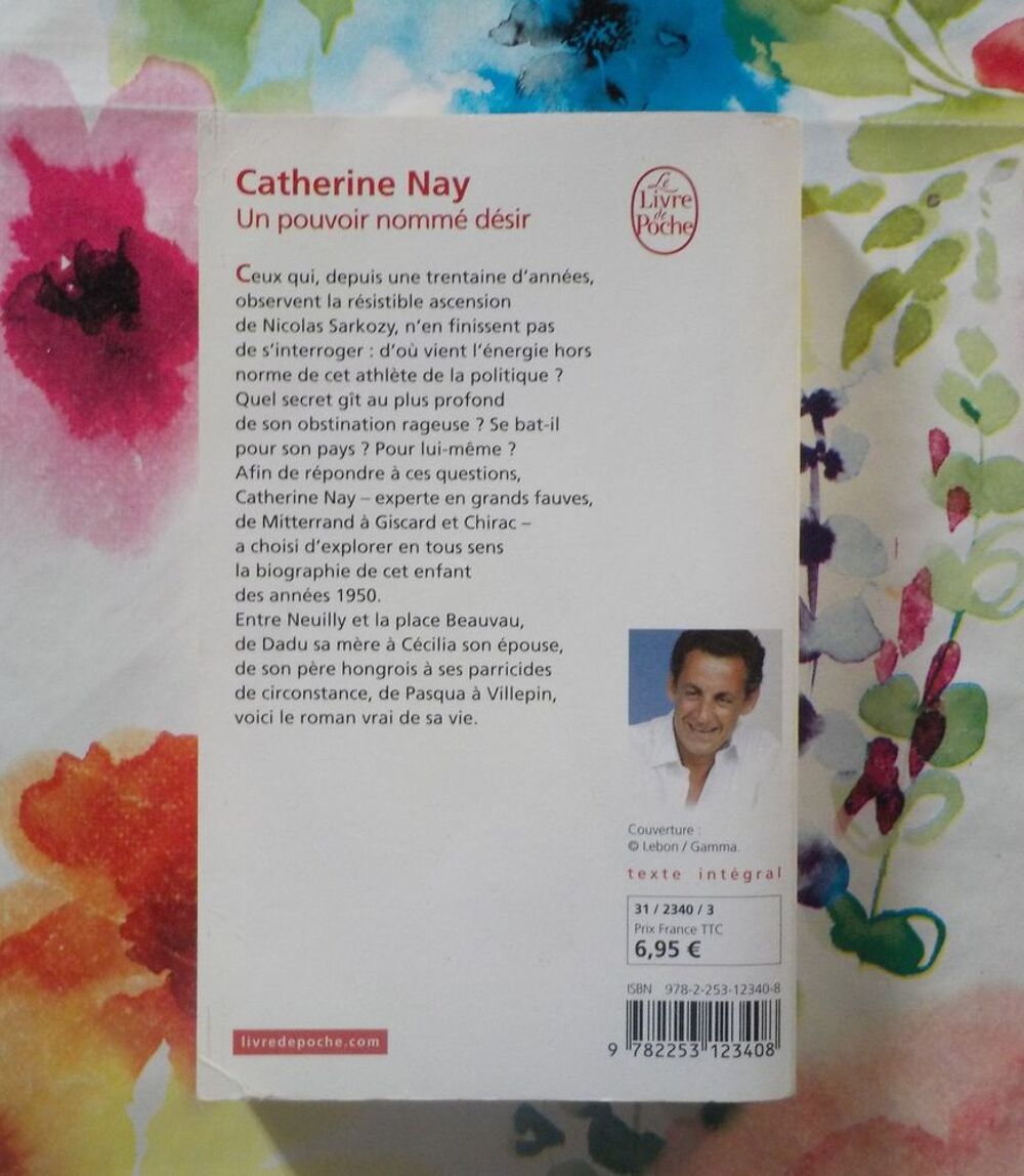 UN POUVOIR NOMME DESIR (Sarkozy) par C. NAY Livres et BD