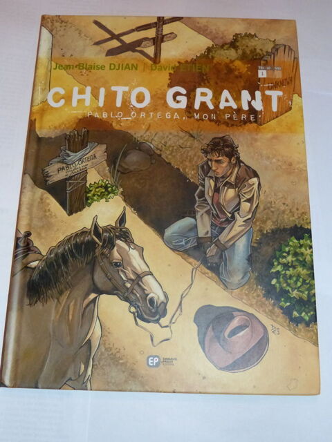 BD  -  CHITO GRANT N° 1 Avec dédicace DAVID ETIEN 40 Brest (29)