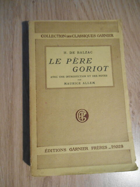 LE P�RE GORIOT de Honor� De BALZAC  (1950) 0 Pessac (33)