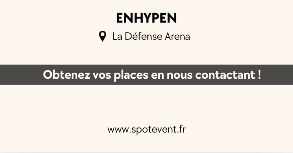 Enhypen en concert &agrave; Paris - Places disponibles Billetterie