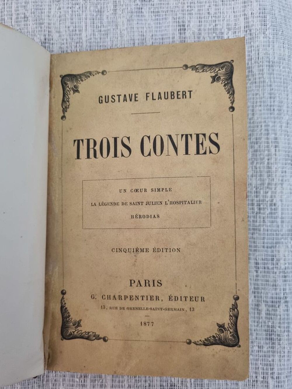 Trois Contes de Gustave Flaubert 1877 Livres et BD