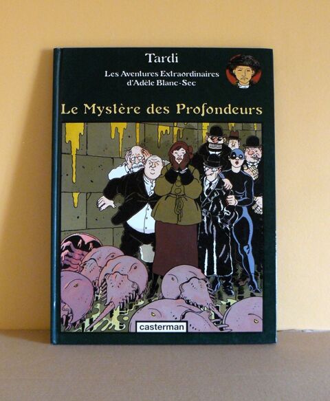 EO Adle Blanc-Sec : Le mystre des profondeurs ( Tardi 12 Argenteuil (95)