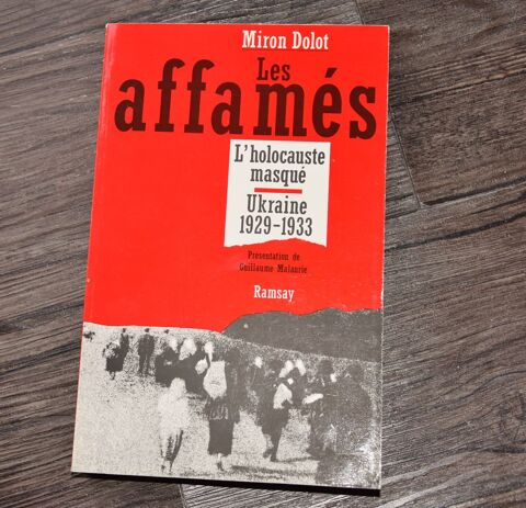 Les affam�s. L'holocauste masqu�. Ukraine 1929 1933. 20 Gujan-Mestras (33)