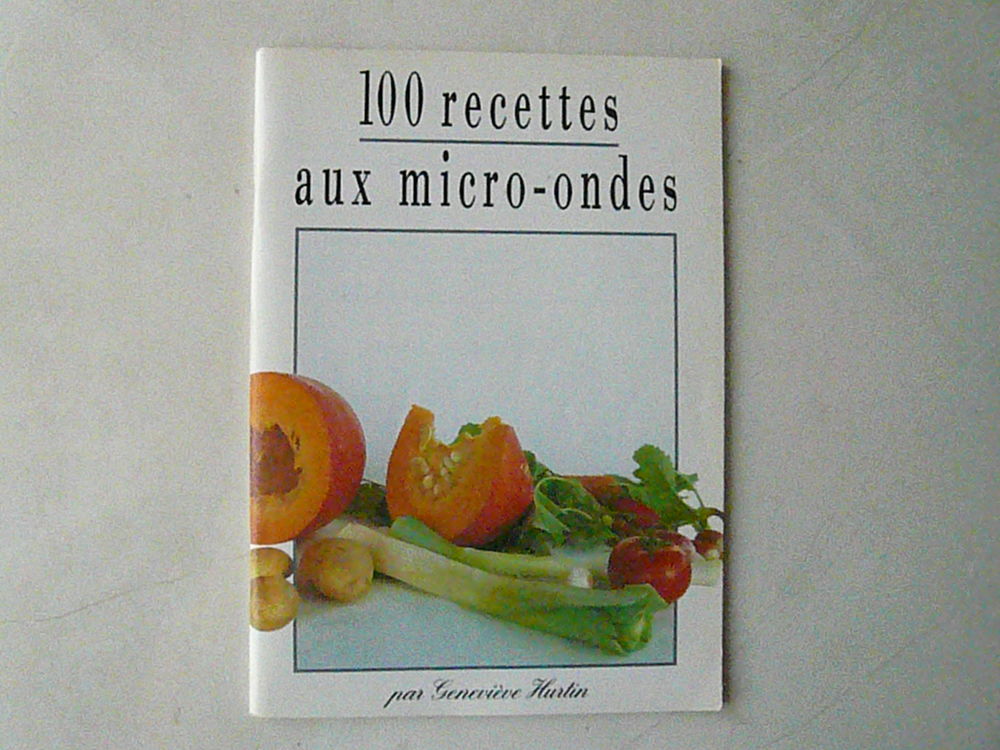 Livre de recettes &quot; 100 recettes au micro-ondes &quot; Livres et BD