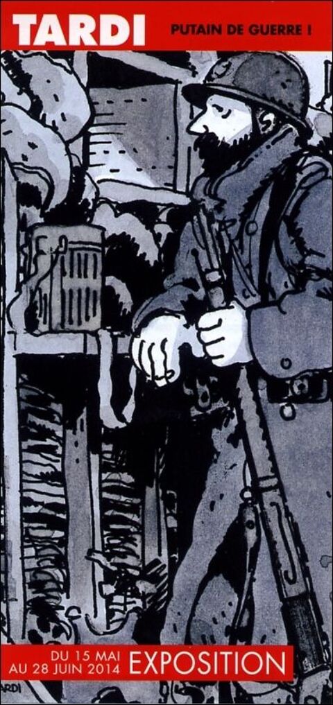 Flyer Jacques TARDI pour l'exposition Putain de guerre 4 Argenteuil (95)