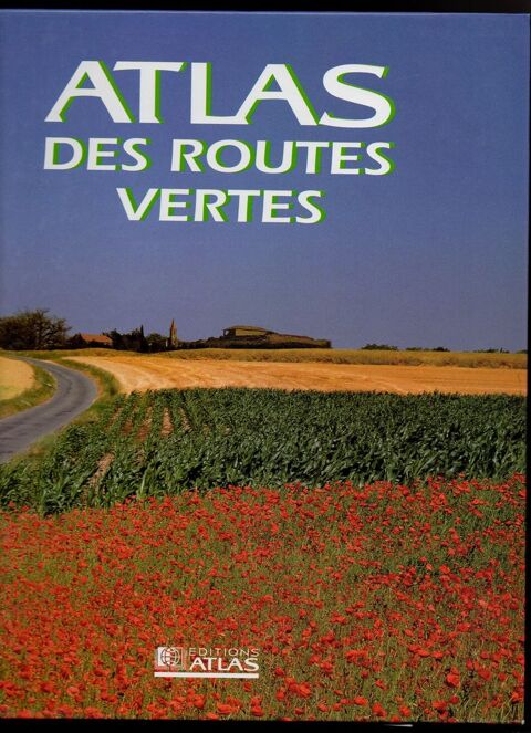 Classeur Atlas des routes vertes - Editions Atlas 5 Cabestany (66)