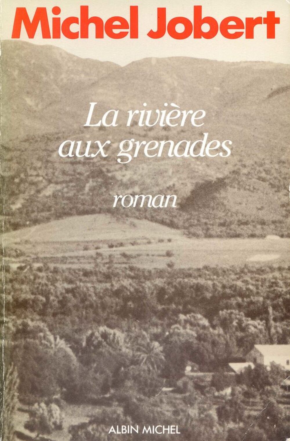LA RIVIERE DES GRENADES Livres et BD